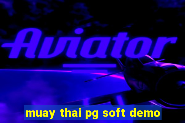 muay thai pg soft demo